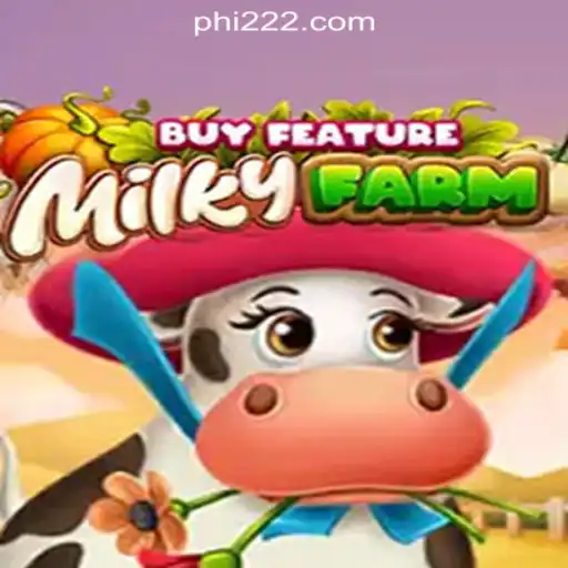 Exploring MilkyFarmBuyFeature: A Fascinating Addition to PH222 Online Casino Philippines